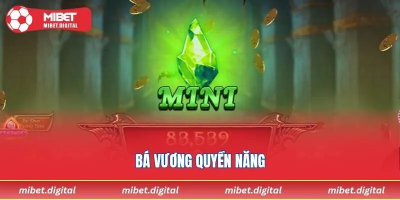 Bá Vương Quyền Năng
