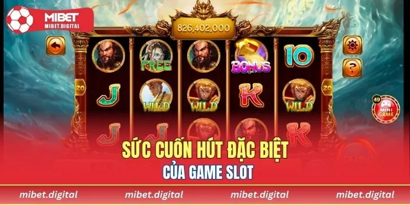 Các yếu tố khiến game đặc biệt thu hút