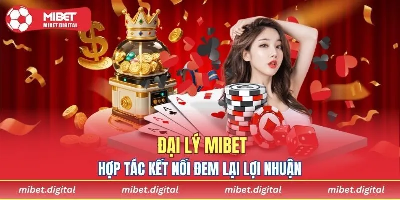 Đại lý MIBET