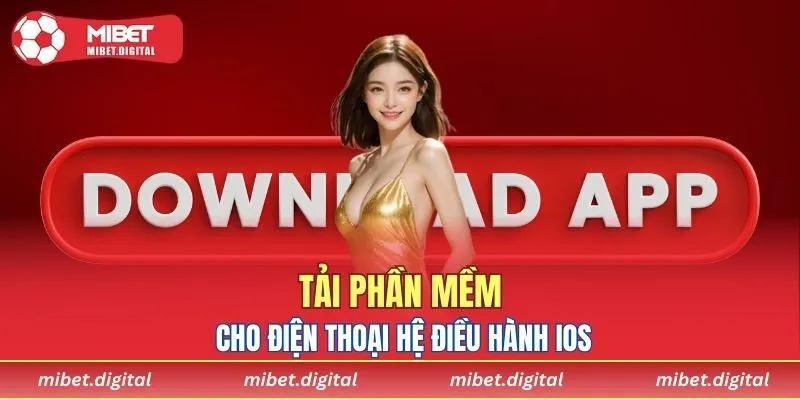Download phần mềm nhà cái thông qua iOS