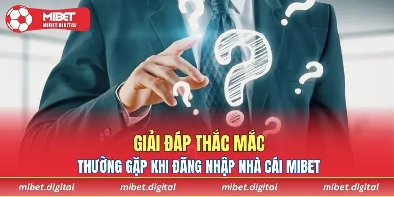 Giải đáp các câu hỏi đăng nhập thường gặp cho người chơi