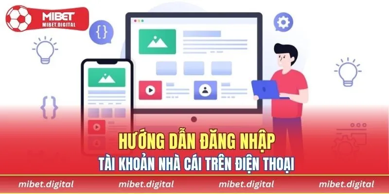 Hướng dẫn login trên điện thoại chi tiết