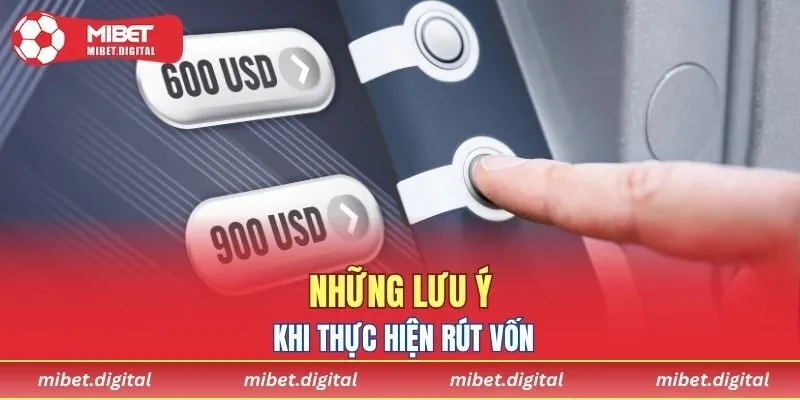 Những lưu ý khi thực hiện rút vốn