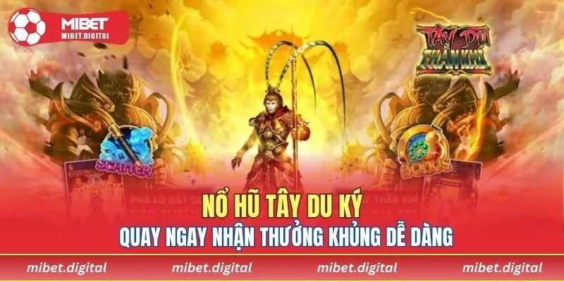Nổ Hũ Tây Du Ký