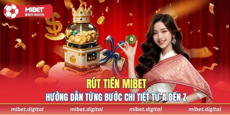 Rút Tiền MIBET