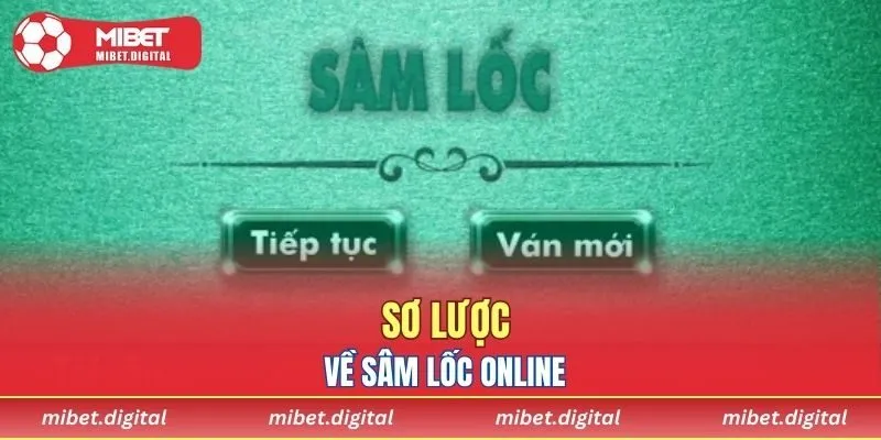 Sâm lốc online là game được nhiều người chọn