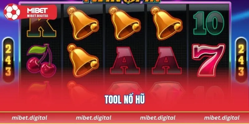 Tool Nổ Hũ