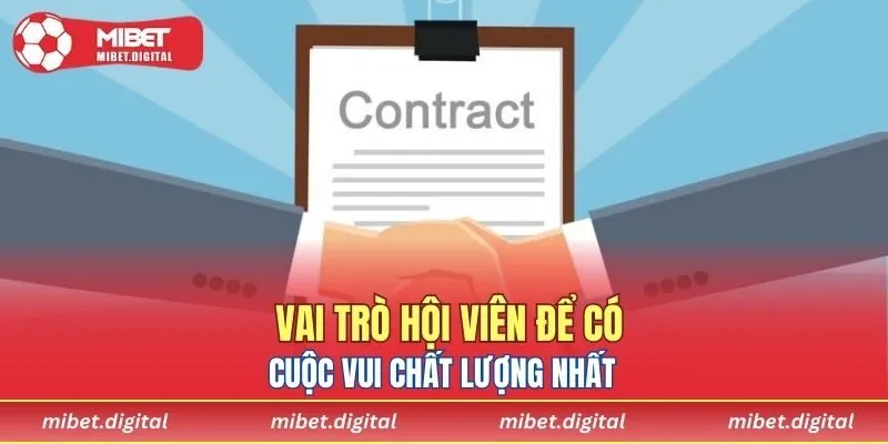 Trách nhiệm hội viên trong cuộc chơi