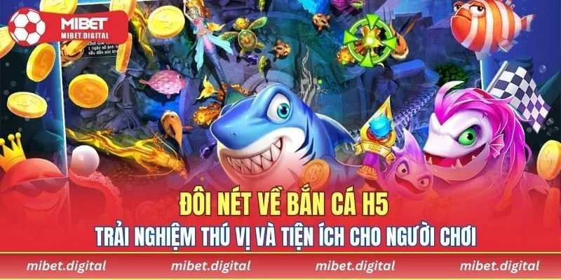 Trải nghiệm thú vị và tiện ích cho người chơi