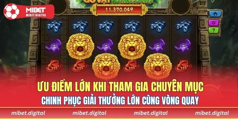 Ưu điểm lớn khi tham gia chuyên mục