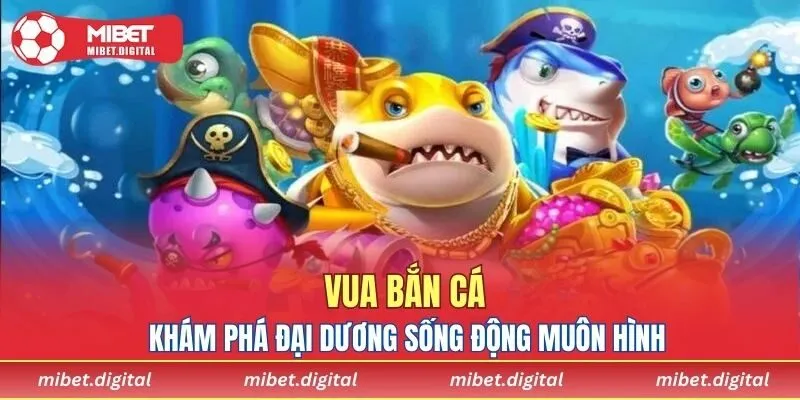 Vua Bắn Cá